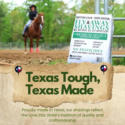 Fly Away Shavings - Texas Tough, Texas Made